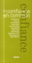 Couverture du livre « La confiance en commun » de  aux éditions Textuel