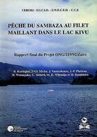 Couverture du livre « Pêche du sambaza au filet maillant dans le lac Kivu » de Kaningini Et Micha aux éditions Pu De Namur