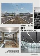 Couverture du livre « Strategie der uberwindung /allemand » de Schollhammer Georg aux éditions Park Books