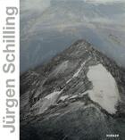 Couverture du livre « Jürgen Schilling : nature as landscape » de Jurgen Schilling aux éditions Hirmer