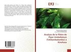 Couverture du livre « Analyse de la filiere de piper umbellatum (tshilombolombo) a kinshasa » de Biloso Moyene A. aux éditions Editions Universitaires Europeennes