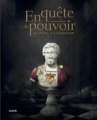 Couverture du livre « En quête de pouvoir : de Rome à Lugdunum » de Musee Lugdunum aux éditions Snoeck Gent