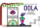 Couverture du livre « Oola, en avant les élections ! » de Esther Duflo et Cheyenne Olivier aux éditions Seuil Jeunesse