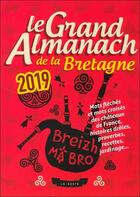 Couverture du livre « Le grand almanach de la bretagne (édition 2019) » de  aux éditions Geste