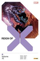 Couverture du livre « Reign of X Tome 10 » de Robert Quinn et Simon Spurrier et Tini Howard et Leah Williams et Collectif et Alberto Foche aux éditions Panini