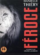 Couverture du livre « Feroce » de Danielle Thiery aux éditions Sixtrid