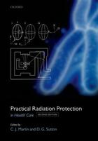 Couverture du livre « Practical Radiation Protection in Healthcare » de Colin J Martin aux éditions Oup Oxford