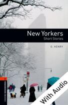 Couverture du livre « New Yorkers - short stories » de O. Henry aux éditions Oxford Up Elt