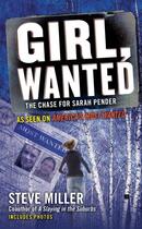 Couverture du livre « Girl, Wanted » de Steve Miller aux éditions Penguin Group Us