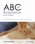 Couverture du livre « ABC of Resuscitation » de Jasmeet Soar et Gavin D. Perkins et Jerry Nolan aux éditions Bmj Books