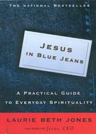 Couverture du livre « Jesus in Blue Jeans » de Jones Laurie Beth aux éditions Hyperion