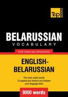 Couverture du livre « Belarussian Vocabulary for English Speakers - 9000 Words » de Andrey Taranov aux éditions T&p Books