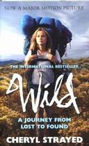 Couverture du livre « WILD - FILM TIE IN » de Cheryl Strayed aux éditions Atlantic Books