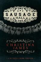 Couverture du livre « Sausage Hall » de James Christina aux éditions Salt Publishing Limited