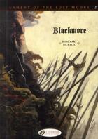 Couverture du livre « Lament of the lost moors t.2 ; Blackmore » de Jean Dufaux et Grzegorz Rosinski aux éditions Cinebook