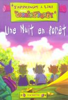 Couverture du livre « J'Apprends A Lire Avec Les Copains De La Foret T.2 ; Une Nuit En Foret » de  aux éditions Hachette Education