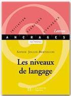 Couverture du livre « Les registres de langue » de Sophie Jollin-Bertocchi aux éditions Hachette Education