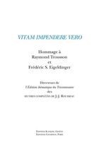 Couverture du livre « Vitam impendere vero ; hommage à Raymond Trousson et Frédéric S. Eigeldinger » de  aux éditions Slatkine