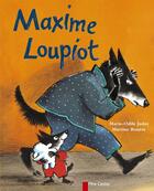 Couverture du livre « Maxime loupiot » de Judes/Bourre aux éditions Pere Castor