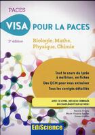 Couverture du livre « Visa pour la paces ; biologie, maths, physique, chimie (2e édition) » de Marie-Virginie Speller et Patrick Troglia et Erwan Guelou aux éditions Ediscience