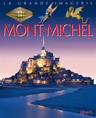 Couverture du livre « Le Mont St-Michel » de Christine Sagnier aux éditions Fleurus