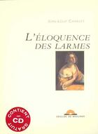 Couverture du livre « L'eloquence des larmes » de Charvet Jean-Loup aux éditions Desclee De Brouwer