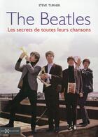 Couverture du livre « The Beatles » de Steve Turner aux éditions Hors Collection