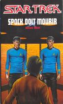 Couverture du livre « Spock doit mourir » de James Blish aux éditions Fleuve Editions