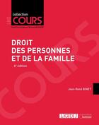 Couverture du livre « Droit des personnes et de la famille (6e édition) » de Jean-Rene Binet aux éditions Lgdj