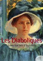 Couverture du livre « Les Diaboliques » de Jules Barbey D'Aurevilly aux éditions Culture Commune