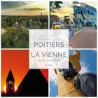 Couverture du livre « Un autre regard sur Poitiers et la Vienne » de  aux éditions Geste