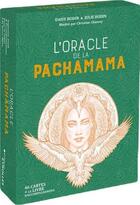 Couverture du livre « L'oracle de la Pachamama » de Daisy Bodin et Julie Bodin et Christine Chauvey aux éditions Eyrolles