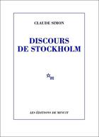 Couverture du livre « Discours de stockholm » de Claude Simon aux éditions Minuit