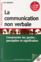 Couverture du livre « La communication non verbale » de Guy Barrier aux éditions Esf