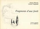 Couverture du livre « Fragments d'une foret » de Patrick Mauries aux éditions La Difference