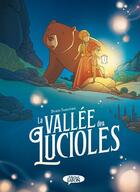 Couverture du livre « La vallée des lucioles » de Boris Sabatier aux éditions Michel Lafon