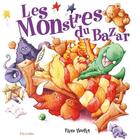 Couverture du livre « Les monstres du bazar » de Piers Harper aux éditions Piccolia