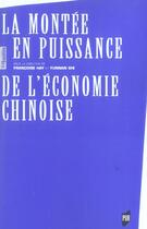 Couverture du livre « La Montée en puissance de l'économie chinoise » de Pur aux éditions Pu De Rennes