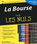 Couverture du livre « La bourse pour les nuls (3e édition) » de Gerard Horny aux éditions Pour Les Nuls