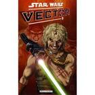 Couverture du livre « Star Wars - Vector t.3 » de John Ostrabder et Jan Duursema aux éditions Delcourt