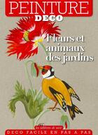 Couverture du livre « Fleurs et animaux des jardins » de Mireille Cardon aux éditions De Saxe
