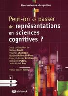 Couverture du livre « Peut-on se passer de représentations en sciences cognitives ? » de  aux éditions De Boeck Superieur