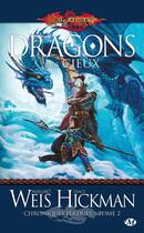 Couverture du livre « Chroniques perdues Tome 2 : dragons des cieux » de Margaret Weis et Tracy Hickman aux éditions Bragelonne