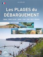 Couverture du livre « Les plages du Débarquement » de Jean Quellien aux éditions Orep