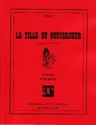 Couverture du livre « La fille du gouverneur » de Pege aux éditions Art Et Comedie