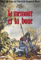 Couverture du livre « Geste de Gilles de Chin et du dragon de Mons - Tome 01 : La Mémoire et la boue » de Ptiluc aux éditions Vents D'ouest