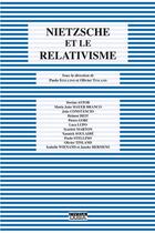 Couverture du livre « Nietzsche et le relativisme » de Olivier Tinland et Paolo Stellino aux éditions Ousia