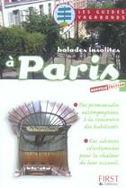 Couverture du livre « Balades Insolites A Paris » de Sophie Roche aux éditions First