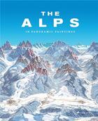 Couverture du livre « The Alps in panoramic paintings » de Tom Dauer aux éditions Prestel