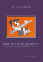 Couverture du livre « Leggeri come in una gabbia » de Alessandro Faccioli aux éditions Edizioni Kaplan